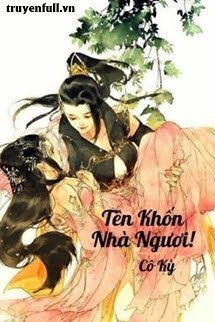 Tên Khốn Nhà Ngươi! Cư nhiên Dám Gạt Ta! book cover