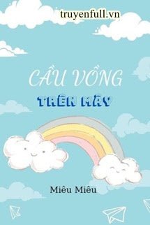 Cầu Vồng Trên Mây book cover