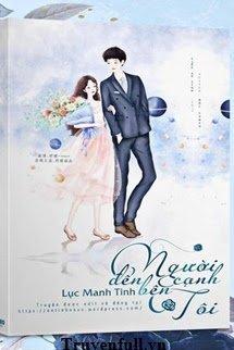 Người Đến Bên Cạnh Tôi book cover
