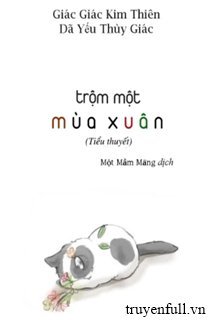 Trộm Một Mùa Xuân book cover