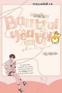 Bạn Trai Yêu Tôi Quá Phải Làm Sao book cover