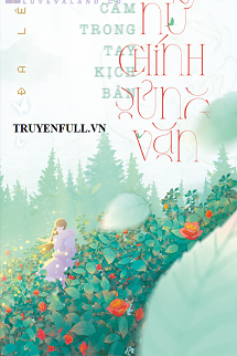 Cầm Trong Tay Kịch Bản Nữ Chính Sủng Văn book cover