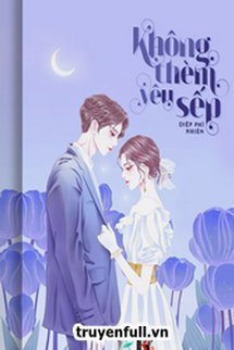 Không Thèm Yêu Sếp book cover
