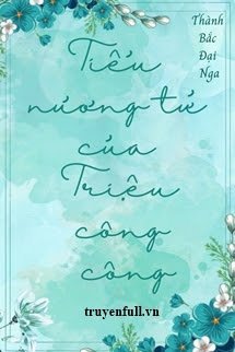 Tiểu Nương Tử Của Triệu Công Công book cover