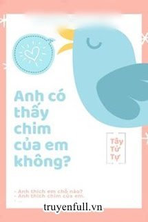 Anh Có Thấy Chim Của Em Không? book cover