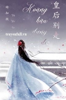 Hoàng Hậu Đừng Đi book cover