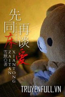Trước Cùng Giường, Sau Nói Yêu book cover