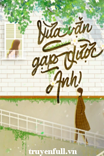 Vừa Vặn Gặp Được Anh book cover