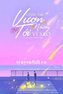 Cùng Em Vươn Tới Những Vì Sao book cover