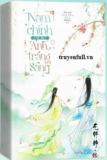 Nam Chính Chỉ Yêu Ánh Trăng Sáng book cover