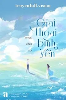 Giai Thoại Bình Yên - Phục Kinh Sơ book cover