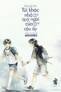 Túi Khóc Nhỏ Cùng Với Quý Ngài Nóng Tính Của Cậu Ấy book cover