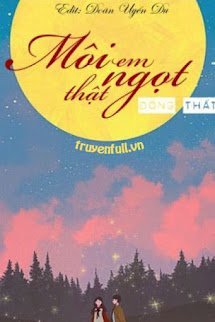 Môi Em Thật Ngọt book cover