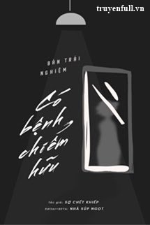 Bản Trải Nghiệm Có Bệnh Chiếm Hữu book cover