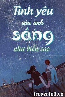 Tình Yêu Của Anh Sáng Như Biển Sao book cover